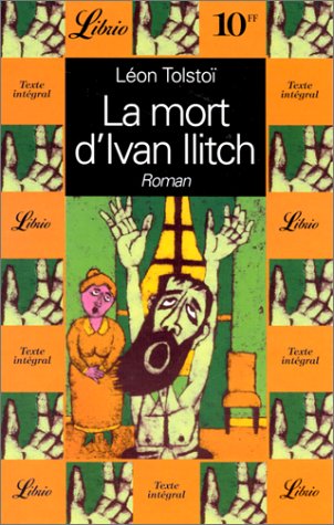 Beispielbild fr La Mort D'ivan Ilitch. Trois Morts. Matre Et Serviteur zum Verkauf von RECYCLIVRE