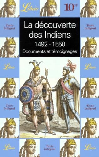Beispielbild fr LA DECOUVERTE DES INDIENS (1492-1550) zum Verkauf von AwesomeBooks