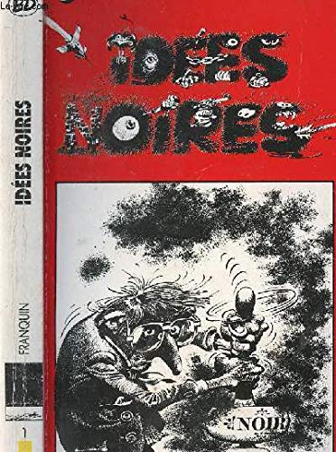 Imagen de archivo de Miscellaneous Comic Strip/Cartoon: Idees Noires a la venta por WorldofBooks