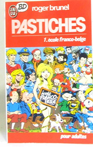 9782277330462: Pastiches - 1 ecole franco-belge (CROSS OVER (A))
