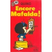 Beispielbild fr Mafalda, Tome 2 : Encore Mafalda ! zum Verkauf von Ammareal