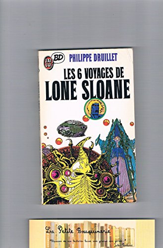 Stock image for Les 6 voyages de Lone Sloane for sale by Ammareal