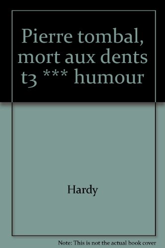 Beispielbild fr Pierre Tombal, Tome 3 : Mort aux dents zum Verkauf von medimops