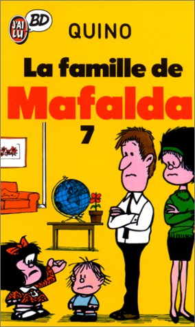 9782277332596: Famille de mafalda t7 (La): - JUNIOR (CROSS OVER (A))