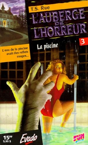 Stock image for L'auberge de l'horreur - la piscine 072397 for sale by Better World Books