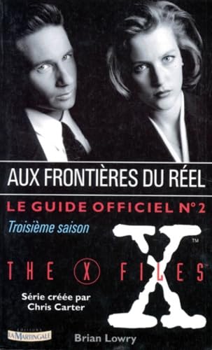 Beispielbild fr Le Guide Officiel De La Srie Aux Frontires Du Rel, tome 2 : Ne Fates Confiance  Personne zum Verkauf von medimops