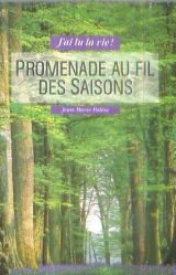 Beispielbild fr Promenade au fil des saisons zum Verkauf von Ammareal