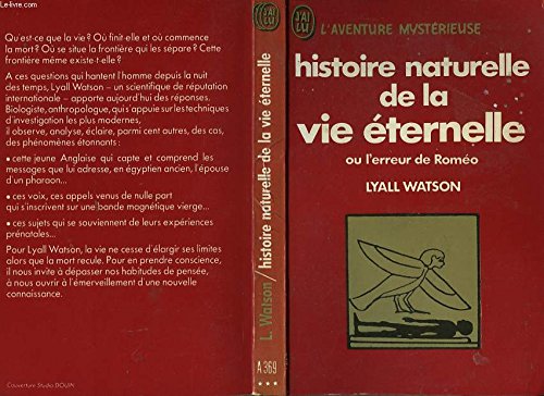 Histoire naturelle de la vie éternelle