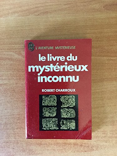 9782277513865: Le Livre du mystrieux inconnu