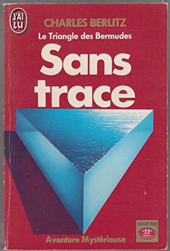 Stock image for Le Triangle Des Bermudes, Tome 2 : Sans Trace for sale by RECYCLIVRE