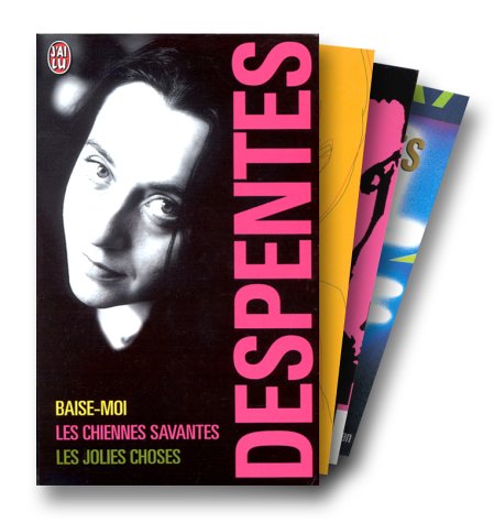 9782277601722: Despentes Coffret 3 Volumes : Volume 1, Les Chiennes Savantes. Volume 2, Baise-Moi. Volume 3, Les Jolies Choses