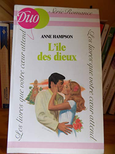 L'ÃŽle des dieux (Duo) (9782277801436) by Anne Hampson