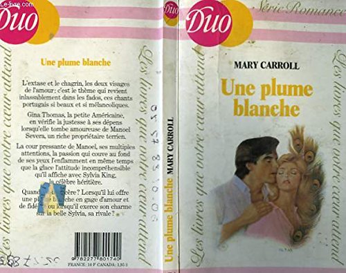 Une Plume blanche (Duo) (9782277801740) by Mary Carroll