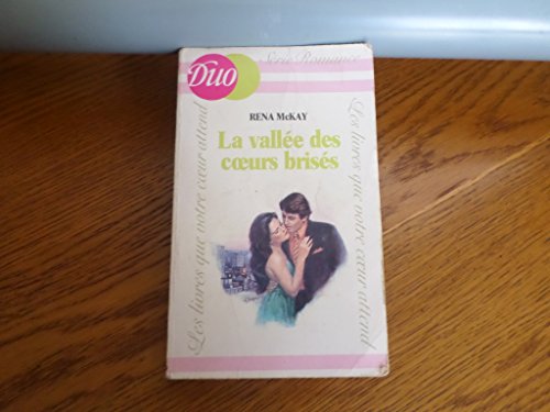 Stock image for La Valle des coeurs briss (Duo) for sale by Librairie Th  la page