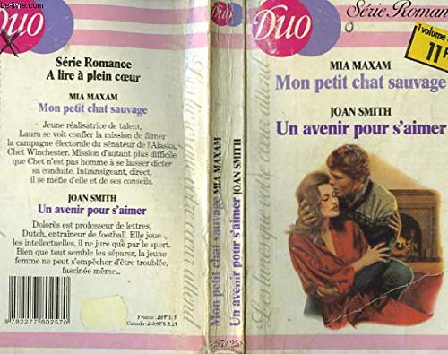 Stock image for Mon petit chat sauvage : Mia Maxam (Duo) for sale by Better World Books