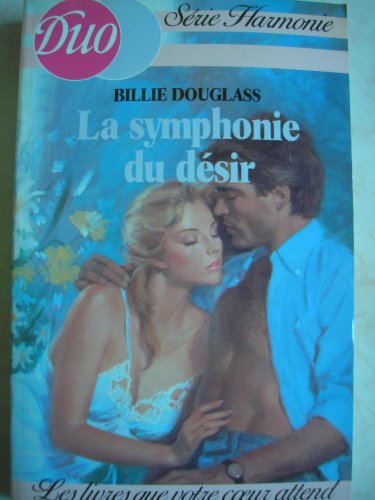 9782277830719: La Symphonie du dsir (Duo)
