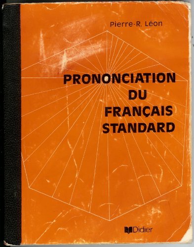 Beispielbild fr Prononciation Du Francais Standard (French Edition) zum Verkauf von ThriftBooks-Dallas