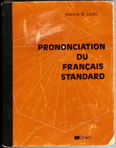 Stock image for Prononciation Du Francais Standard (French Edition) for sale by BooksRun