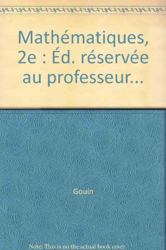 Beispielbild fr Mathmatiques 2e: Livre Professeur zum Verkauf von RECYCLIVRE