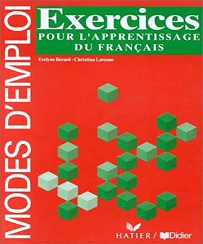 Imagen de archivo de Exercices Pour L'apprentissage Du Franais : Modes D'emploi a la venta por RECYCLIVRE