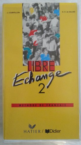 Imagen de archivo de LIBRE ECHANGE 2 CASSETTES (3) a la venta por Zilis Select Books