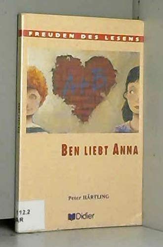 9782278041626: BEN LIEBT ANNA (Freuden des lesens)