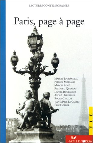 Stock image for Paris, page ? page (Lectures Contemporaines) (French Edition) for sale by SecondSale