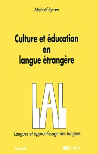 9782278042265: Langues et apprentissage des langues: Culture Et Education En Langue Etrangere