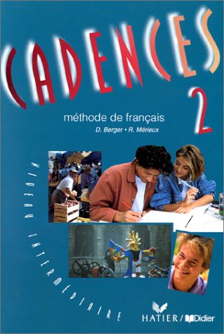 Beispielbild fr Cadences: Livre De L'Eleve 2 zum Verkauf von medimops