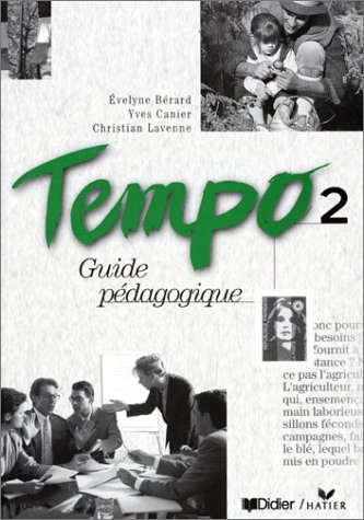 Beispielbild fr Tempo, 2 : Mthode de franais (Guide pdagogique) zum Verkauf von Ammareal