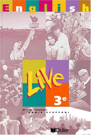 Imagen de archivo de English Live : 3e LV1 (manuel) a la venta por Librairie Th  la page