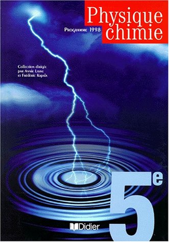 9782278046966: PHYSIQUE CHIMIE 5EME. Programme 1998