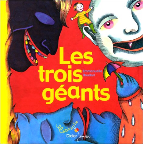 9782278049226: Les Trois Geants