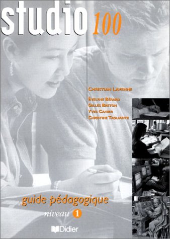 Imagen de archivo de Studio 100, niveau 1 : Guide pdagogique a la venta por Ammareal