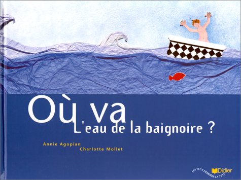 9782278050222: O va l'eau de la baignoire ?