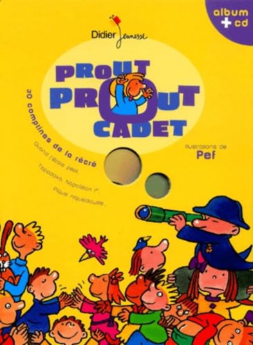 9782278051502: Prout Prout Cadet. 30 Comptines De La Recre, Avec Cd Audio
