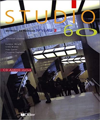 9782278051625: Studio 60. Niveau 2. Mthode De Franais: Livre de l'eleve & CD-audio 2 (FRANCES MATERIAL COMPLEMENTA)