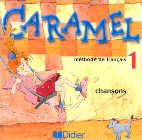 9782278051915: CARAMEL 1 CD CHANSONS: CD-audio de chansons 1