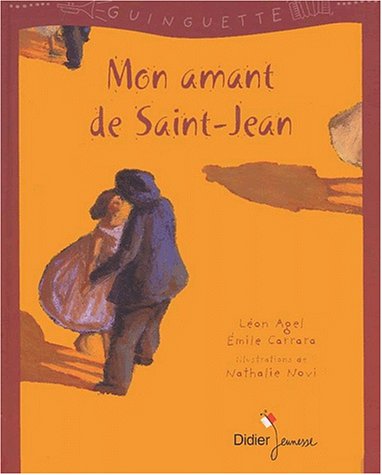 Beispielbild fr Mon amant de St Jean zum Verkauf von Ammareal