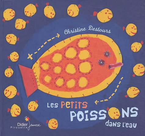 9782278054411: Les petits poissons dans l'eau - Slection du Comit des mamans Hiver 2004 (0-3 ans)