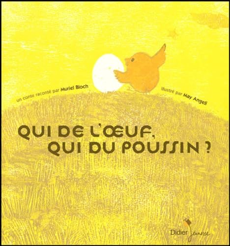 9782278054558: Qui de l'oeuf, qui du poussin ?