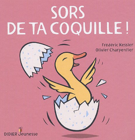 9782278054695: Sors de ta coquille !