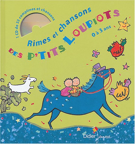 Imagen de archivo de Rimes et Chansons des p'tits loupiots (CD audio inclus) a la venta por LeLivreVert