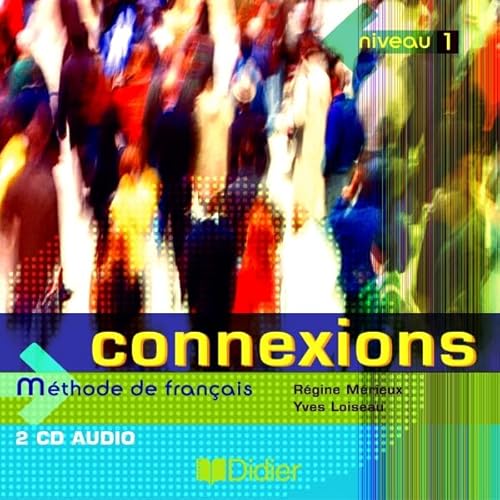 9782278055517: Connexions 1 Methode de Francais: Class CD 1 (French Edition)