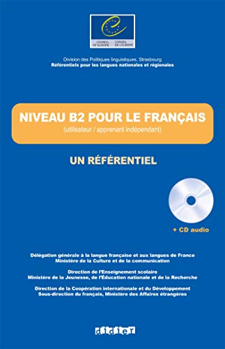 Stock image for Les rfrentiels - Niveau B2 - Livre + CD audio for sale by European Books and Media LLC