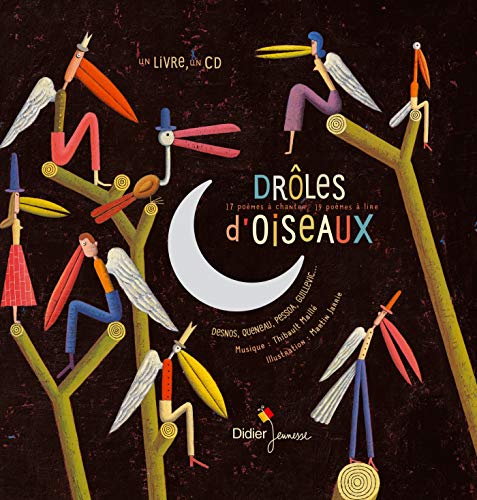 Stock image for Drles d'oiseaux : 17 pomes  chanter, 19 pomes  lire (1CD audio) for sale by Ammareal