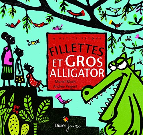 Beispielbild fr Fillettes et gros alligator zum Verkauf von Ammareal