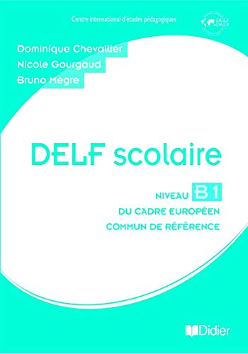 Beispielbild fr DELF scolaire Niveau B1 : Livre du professeur (1CD audio) zum Verkauf von medimops