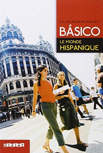 Imagen de archivo de Basico - Le monde hispanique - Livre a la venta por LeLivreVert
