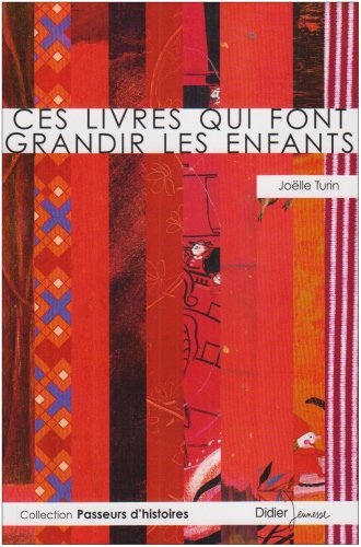 9782278058808: Ces livres qui font grandir les enfants